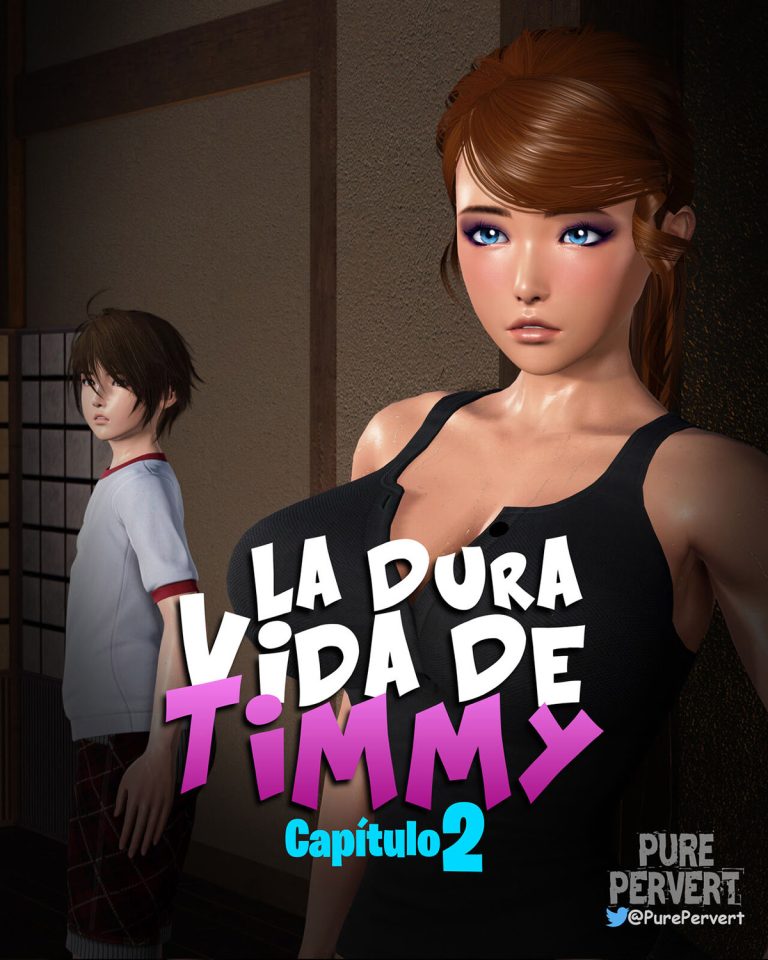 La Dura Vida de Timmy 2 [Pure Pervert] Comic Porno Erótico XXX