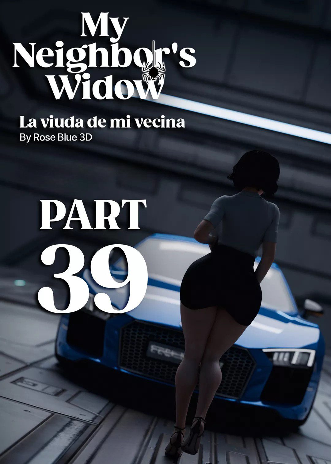 La Viuda de mi Vecina 39 [Roseblue3D]